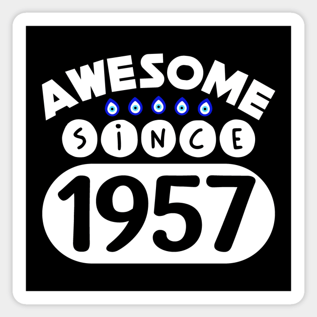 Awesome Since 1957 Sticker by colorsplash